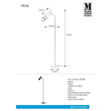 Markslöjd 107900 - Lattialamppu PEAK 1xE14/40W/230V