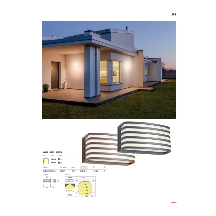 Redo 90038 - LED-ulkoseinävalaisin SEBRA LED/15W/230V IP54